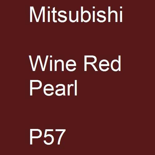 Mitsubishi, Wine Red Pearl, P57.